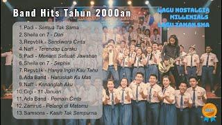 LAGU NOSTALGIA 2000an || LAGU MENGINGAT MASA REMAJA 2000AN #laguhits2000an #gigiband #sheilaon7 