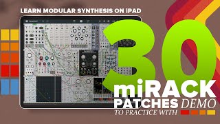 30 miRACK Patch Demos - Sound Design &amp; Practice Pack