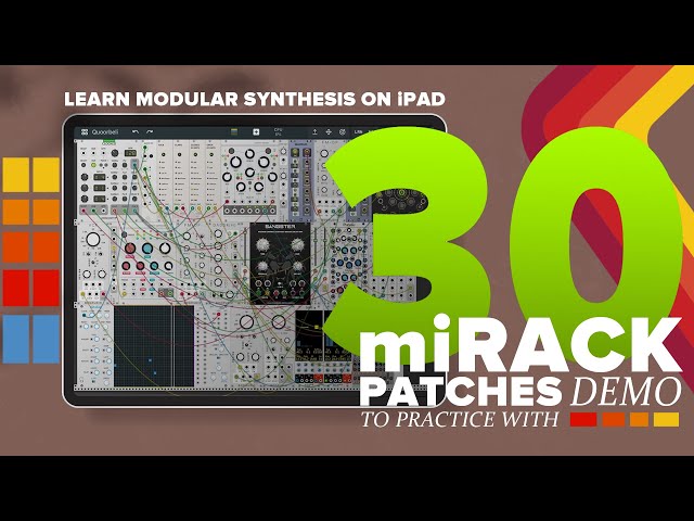 30 miRACK Patch Demos - Sound Design & Practice Pack