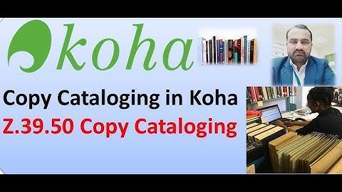 Copy-cataloging in Koha|Introduction To Cataloging|cataloging tutorial in Urdu and Hindhi