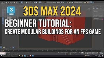 3Ds Max 2024 - Beginner Modelling Tutorial - Create Modular Buildings - Part 01