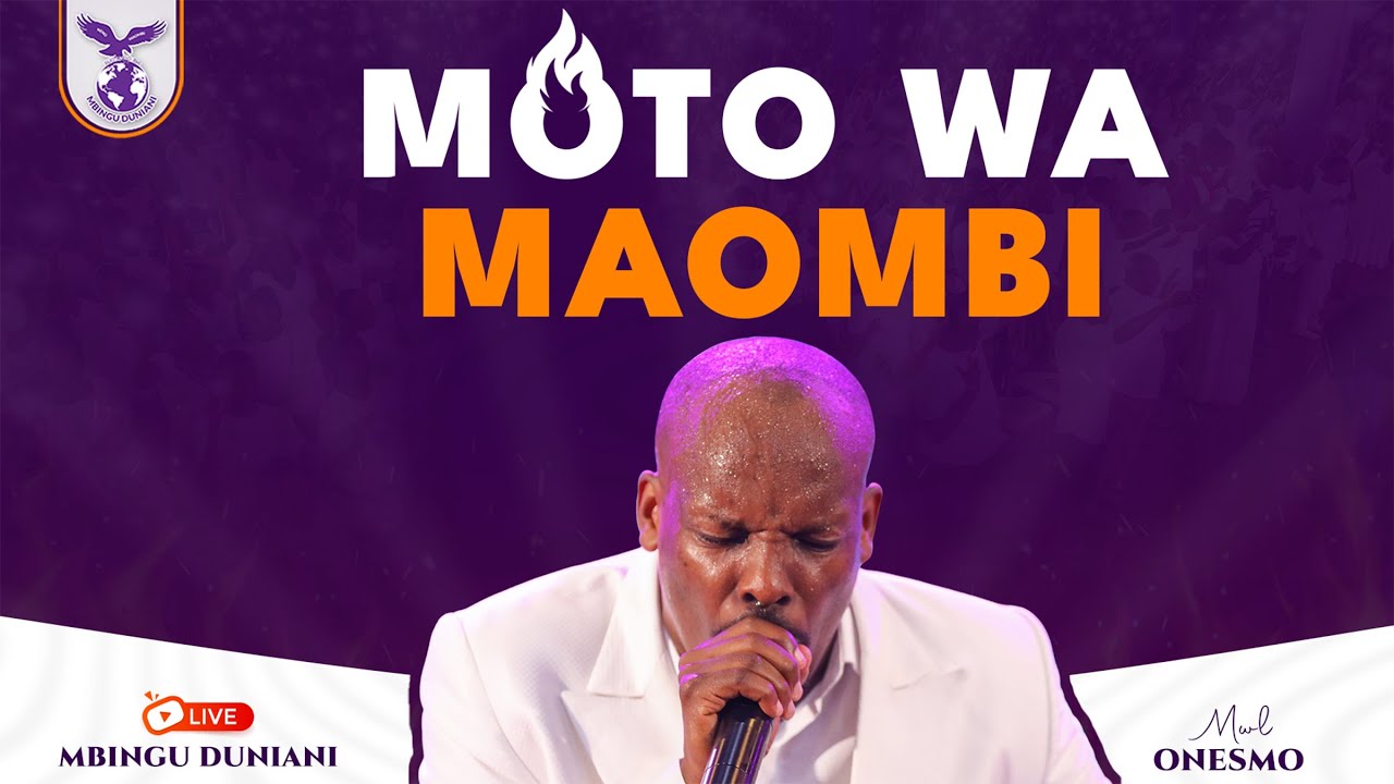 MOTO WA MAOMBI | MWL ONESMO | 17 AUGUST 2025