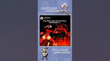 One Piece New Intro is Pure Perfection ✨