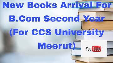 New Books Arrival For B.Com Second Year (For CCS University Meerut)