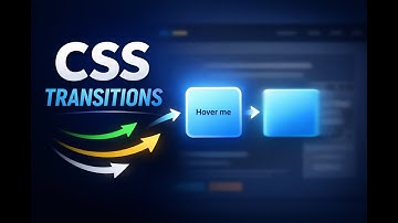 CSS Transitions Explained for Beginners