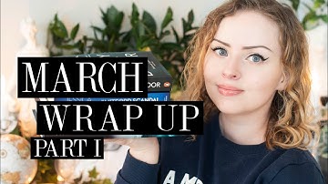 March Wrap Up Part I ✨ | The Book Castle | 2021