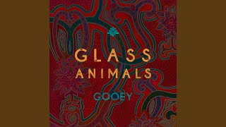 Gooey Rework (feat. Chester Watson) - Glass Animals