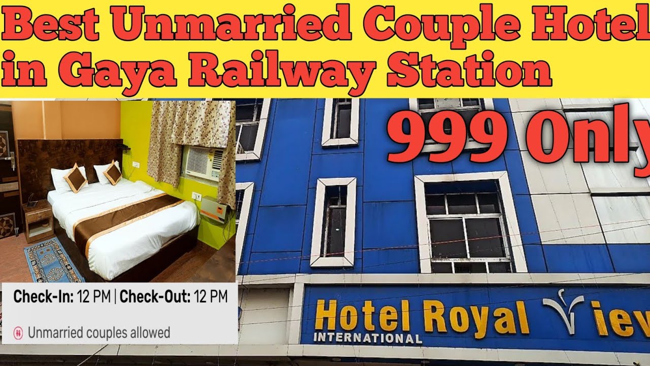 Best Hotel for Unmarried Couple in Gaya
