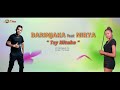 BARINJAKA X NIRYA TSY HITAKO Nouveaute Kilalaky 2026