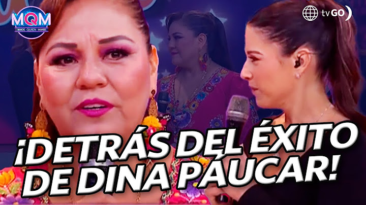Mande Quien Mande: Dina Páucar told us her story of struggle (TODAY)