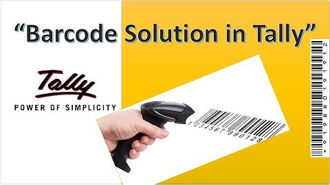 Tally.ERP9 Addon: "Barcode solution" [to BUY Contact : +919880191912]