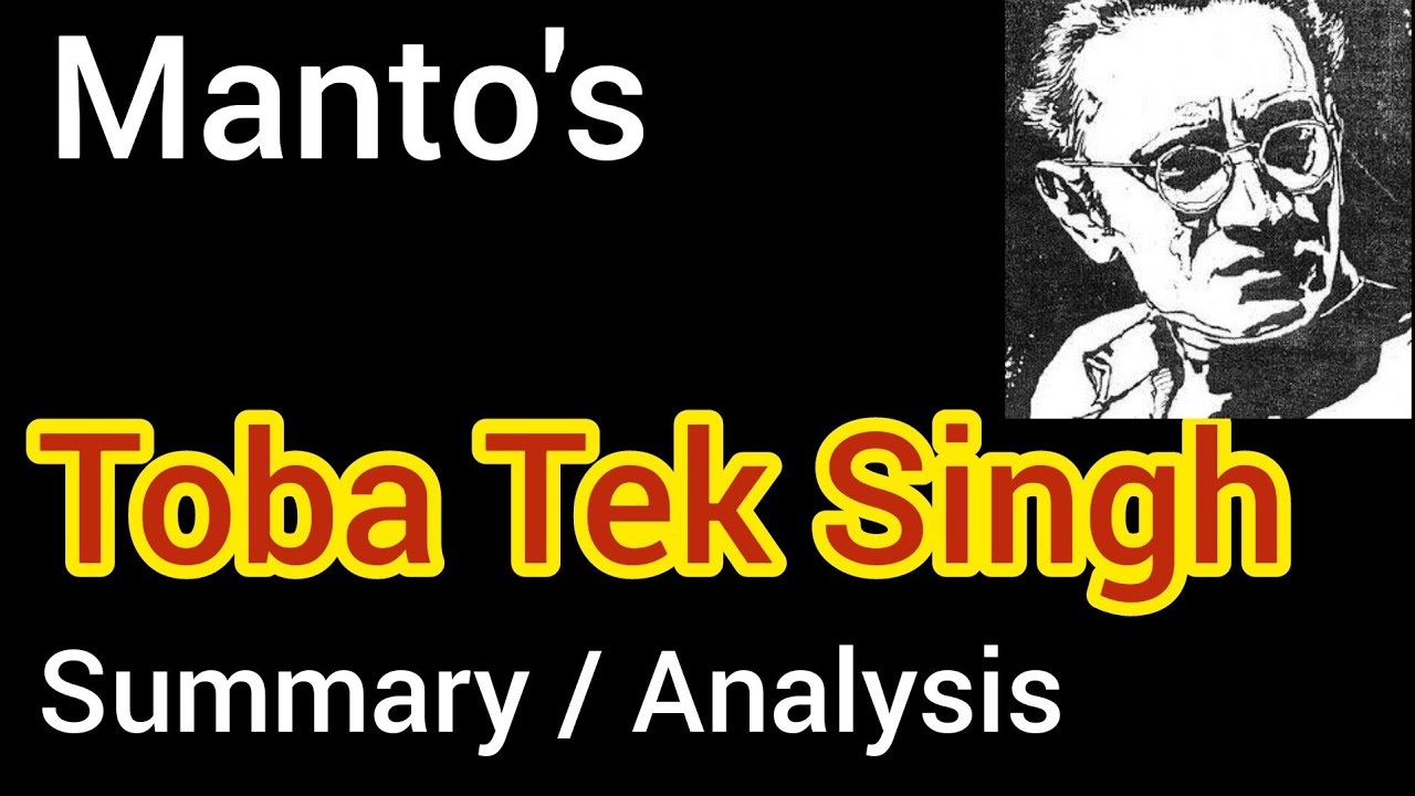 Toba Tek Singh By Manto Summary And Analysis YouTube toba-tek-singh-by-manto-summary-and-analysis-youtube