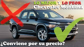 Chevrolet Montana 2023 | LO MEJOR Y LO PEOR | precios, versiones, equipamiento, motor y competencia