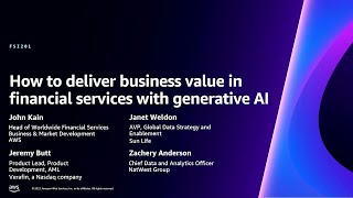 AWS re:Invent 2023 - How to deliver business value in financial services with generative AI (FSI201)