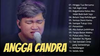 Angga Candra Full Album 2022 | Tak Ingin Usai, Sampai Tutup Usia, Bidadari Itu Nyata | Pojok Akustik