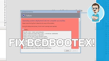Fix Failure (5616): 15299: Verify BCDBootEx | Windows 10 ADK 2004!