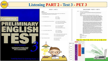 PET 3 Listening Part 2 Test 3 (Transcript + Key)