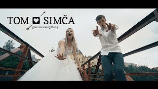 Tom & Simča - GiveMeEverything (Svatební videoklip by Videojinak)
