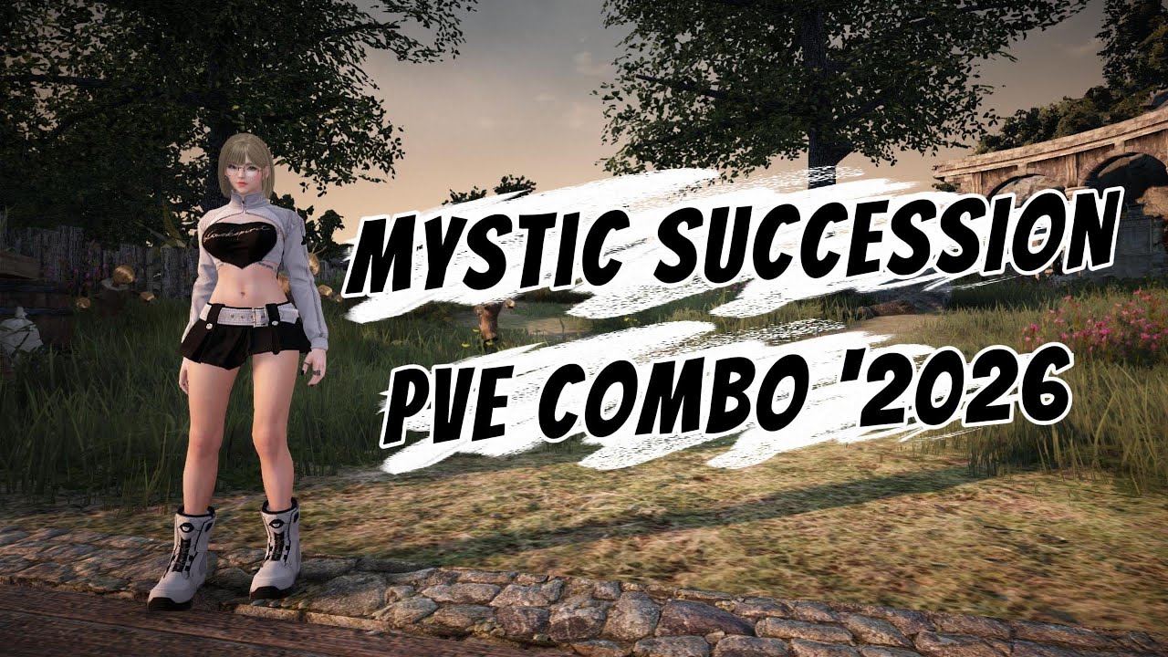 BDO - Mystic Succession PVE Combo 2026
