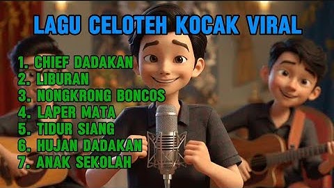 Lagu Celoteh Kocak Viral 🎧 || Album "Chief Dadakan"