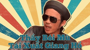 Cười Không Ngừng Với Vở Hài Kịch "Thầy Bói Mù Tái Xuất Giang Hồ" - Hoài Linh, Chí Tài, ... - PBN 121