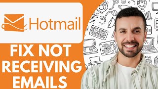 How To Fix Hotmail Not Receiving Emails - Get Best Solutions - 2025 (fast & Easy)