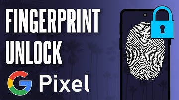 How to Turn ON or Turn OFF Fingerprint Unlock on Google Pixel