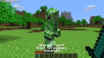 Minecraft Old Creeper Sounds (Minecraft Alpha 1.0.3 - Alpha 1.2.0)