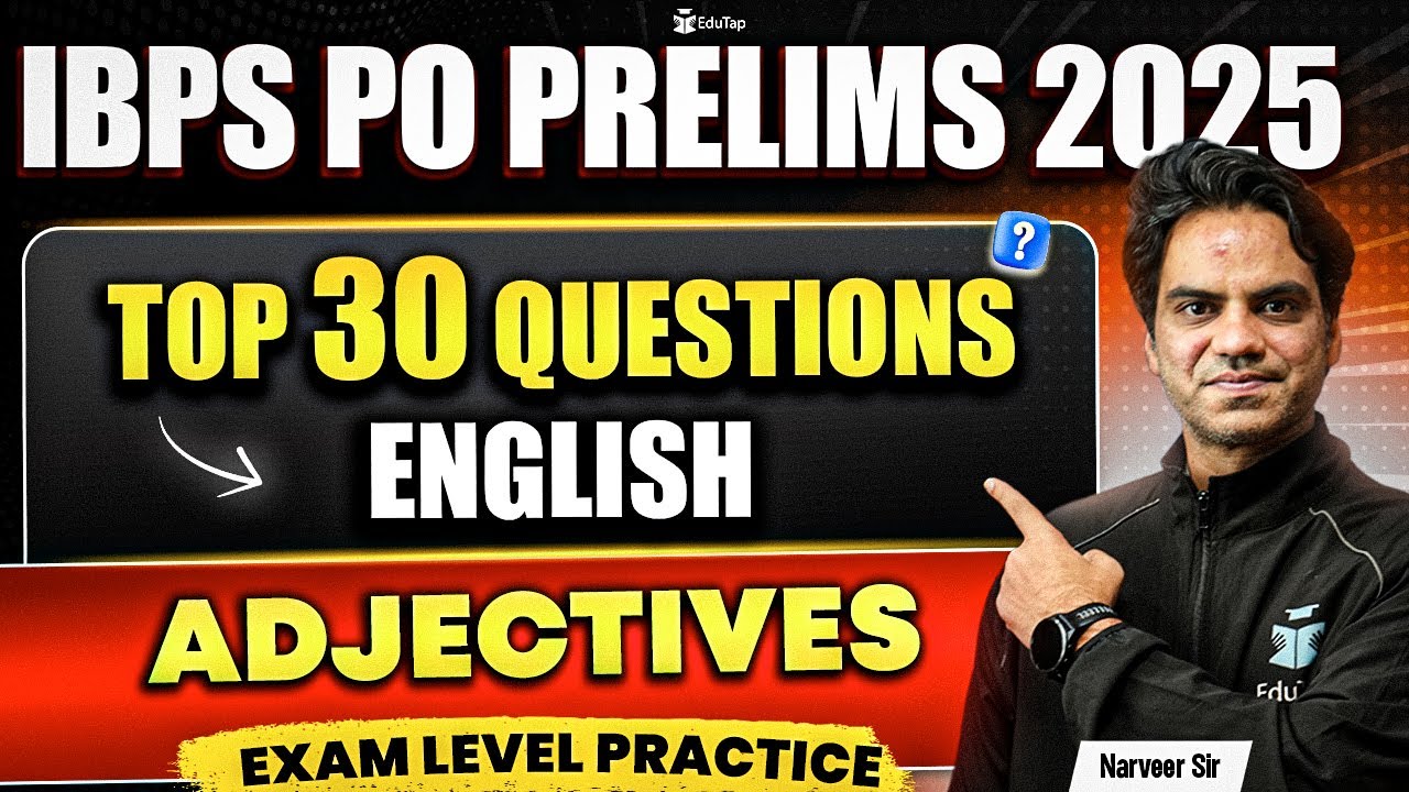 IBPS PO Classes 2025 | IBPS PO English Adjective Question & PYQ | IBPS PO Prelims English Mock Test
