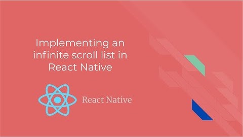 React Native | FlatList Load More On Scroll