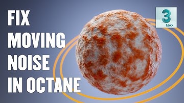 [Solved] Octane Noise moves with objects in 3DS MAX.