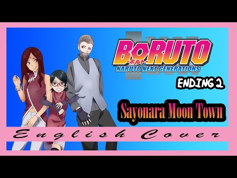 [ENGLISH Cover] Boruto: Naruto Next Generations ED 2 - "Sayonara Moon Town" (Feat. Cello)