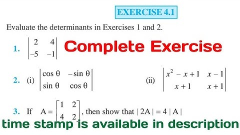 Ex 4.1 class 12 maths ncert Determinants Q1 to Q8