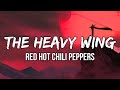 Red hot chili peppers  the heavy wing lyrics  golden light streamin from your eyes