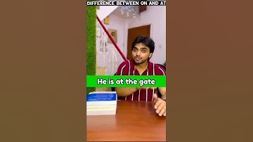 Difference between on and at by Dear sir😍😍|| Classic boy|| #dearsir ||Preposition