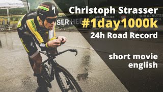 1day1000k - 24H Road Record by Christoph Strasser (english version)