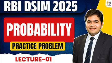 Lec-01_RBI DSIM 2025 | Probability | Dr Chaudhary Sir (DU, IITD, IITB, IITKGP) Mathstats @8810409392