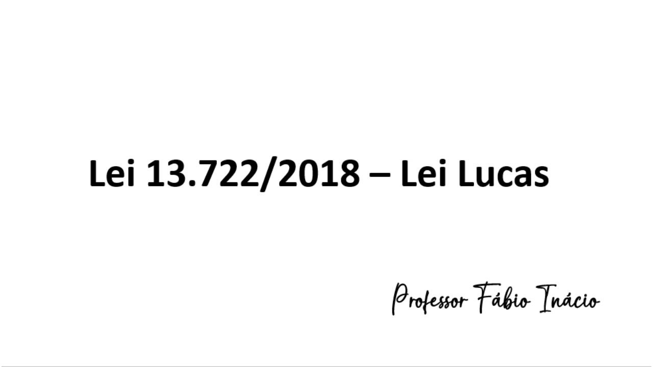 Concurso de Inspetor de Alunos - Guarujá - Lei 13722/2018-  Lei Lucas  com questões.