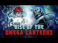 Rise Of The Omega Lanterns