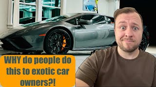 My nuisances with owning a Lamborghini