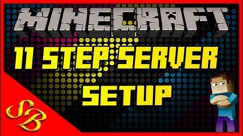Setup Up A MINECRAFT Server in 11 Easy Steps!  - (Create A MINECRAFT Server Using Port Forwarding )