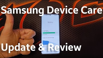 Samsung Device Care update & review - DO IT NOW!
