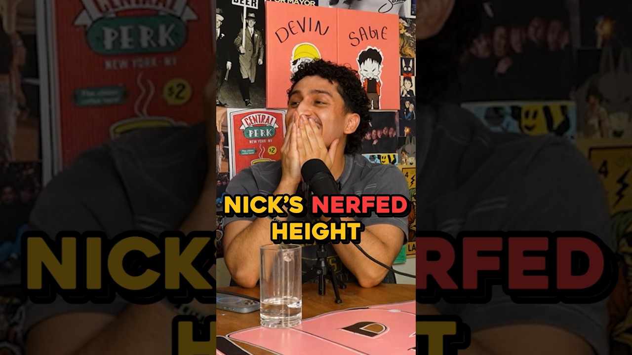 Nick's nerfed height