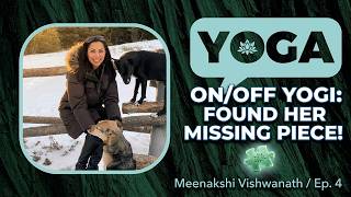 On-Again, Off-Again Yogi Discovers Her Missing Piece