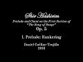 Shir Hashirim, Op. 5 - I. Prelude: Hankering