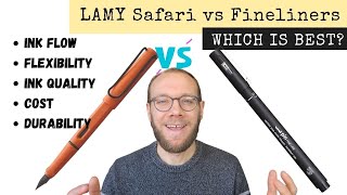 Comparing LAMY Safari Fountain Pens with Fineliners - Review