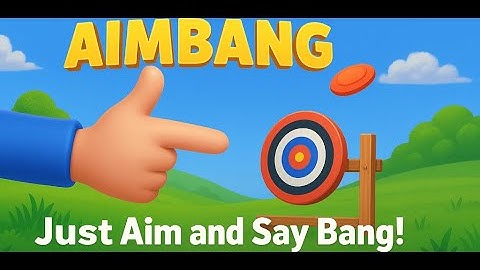 Aimbang introduction with guide