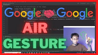 AirGesture - Kết hợp Google framework và Google dataset