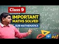Important  maths ...class 9