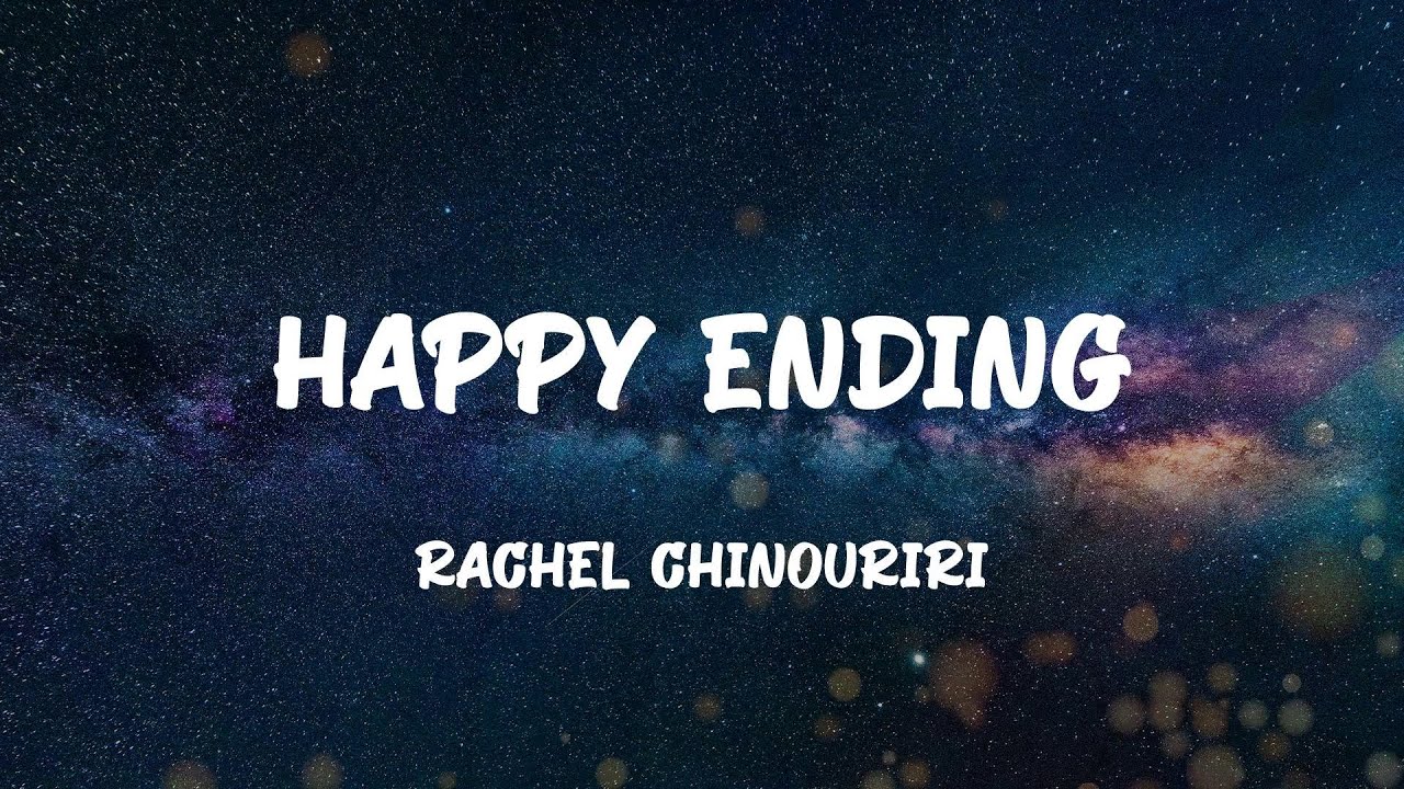 Rachel Chinouriri Happy Ending (Lyrics) YouTube